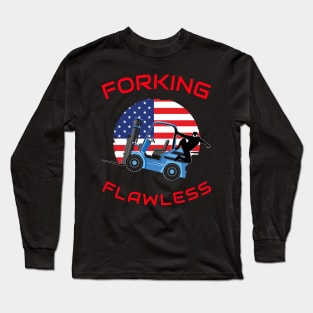 Forklift Ninja, Forking Flawless BR American Forklift Operator T-Shirt Long Sleeve T-Shirt